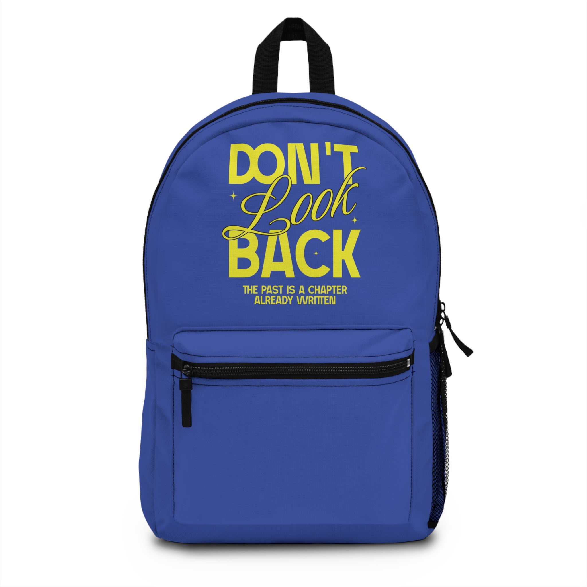 Don't Look Back Inspirational Backpack